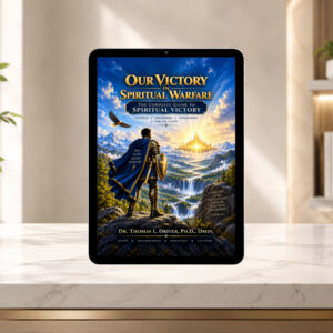 Our Victory In Spiritual Warfare